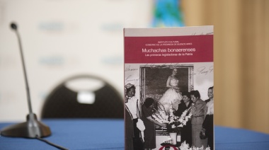 “Muchachas bonaerenses”: un libro sobre la historia de las primeras mujeres en la política 